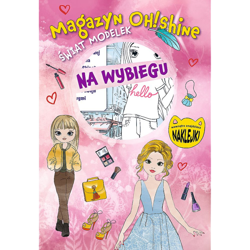 MAGAZYN OH! SHINE - NA WYBIEGU